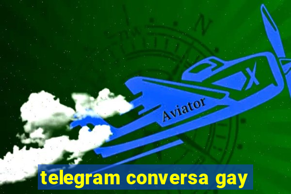 telegram conversa gay